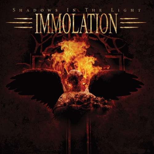 Immolation : Shadows in the Light